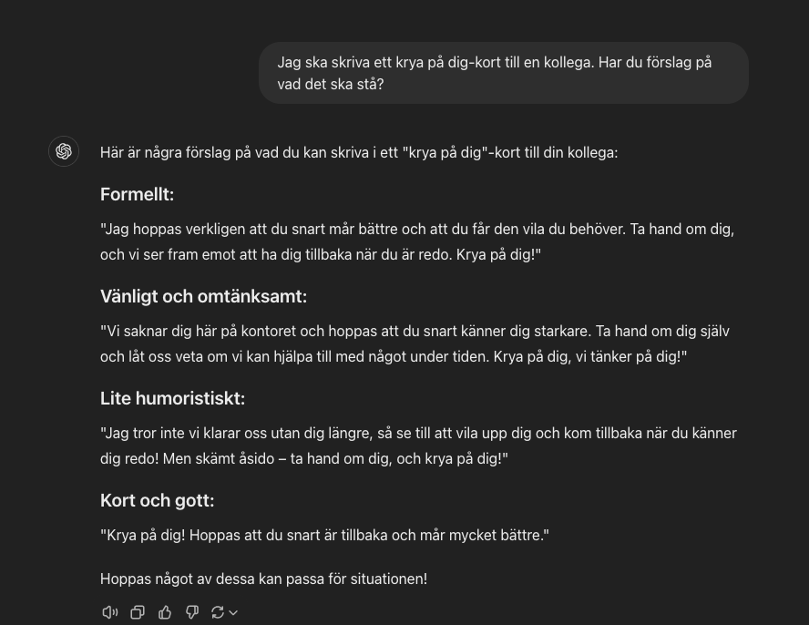 Textutdrag från ChatGPT där användaren ber ChatGPT att formulera ett krya på dig-meddelande till en kollega och får flera alternativ.